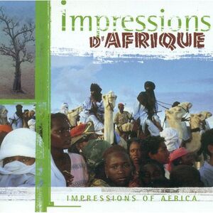 Various Artists - Impressions D Afrique  CD